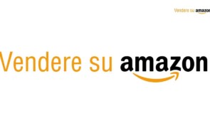 Come vendere su Amazon? affidati ad un agenzia professionale di vendita.